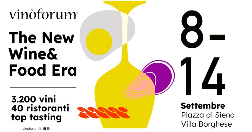 Vinòforum 2025: oltre 800 cantine e 3.200 etichette per raccontare il meglio dell’enologia tricolore abbinato alla cucina d’autore