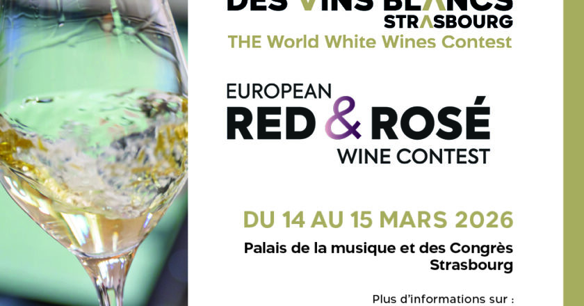 Strasbourg Events apre le iscrizioni ai suoi due concorsi internazionali di vino: Il Mondial des Vins Blancs Strasbourg & l’European Red & Rosé Wine Contest